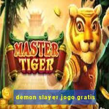 demon slayer jogo gratis